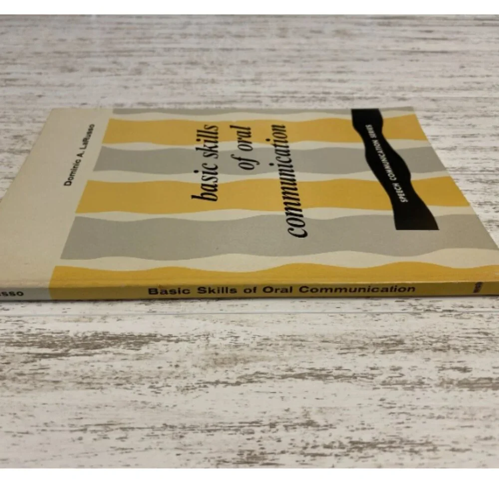 Vintage Basic Skills of Oral Communication Book Dominic A LaRusso 1967 Textbook